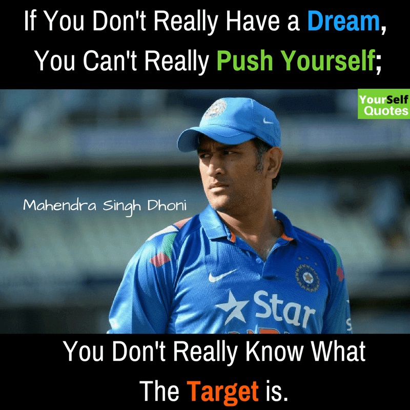 MS Dhoni Quotes Pictures