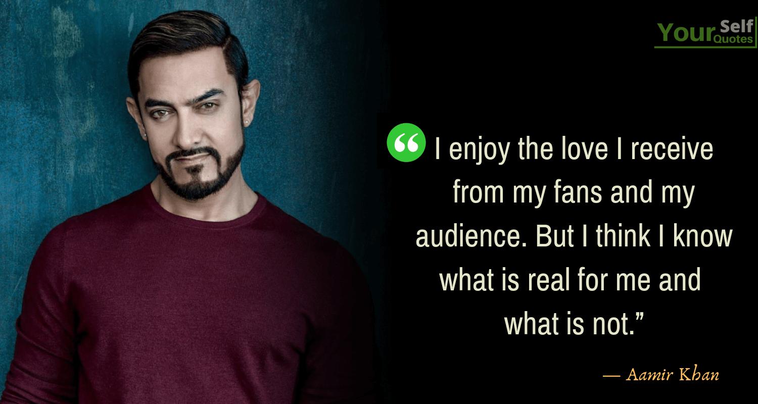 Aamir Khan Quotes
