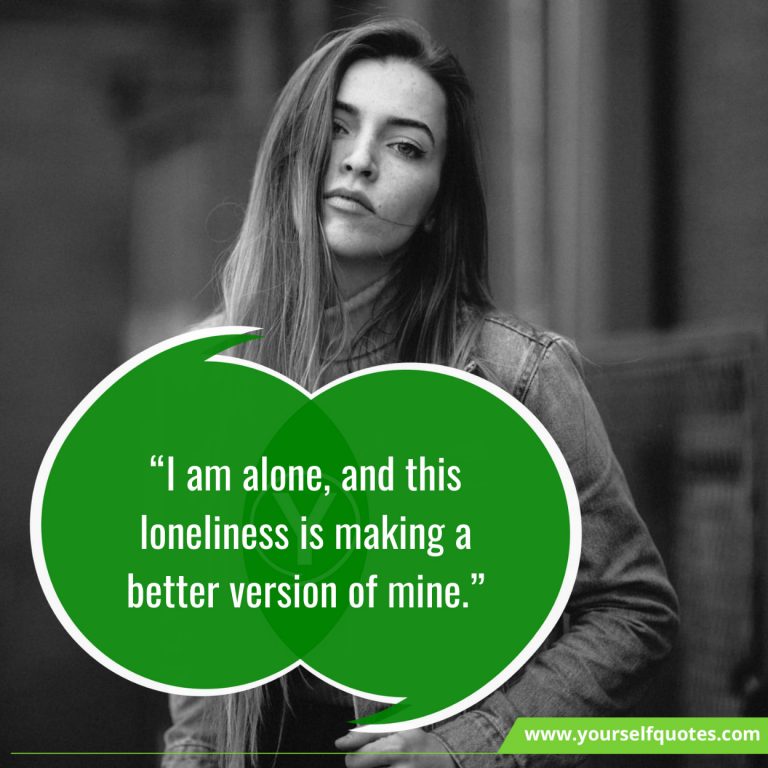 Alone Status Quotes For Dealing With Tough Times