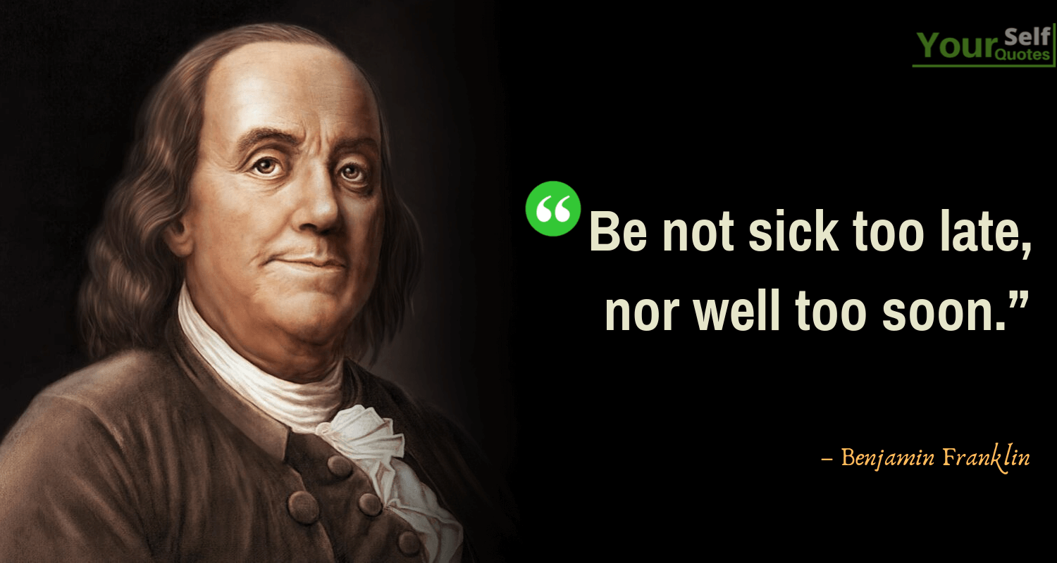 Benjamin Franklin Quotes Images