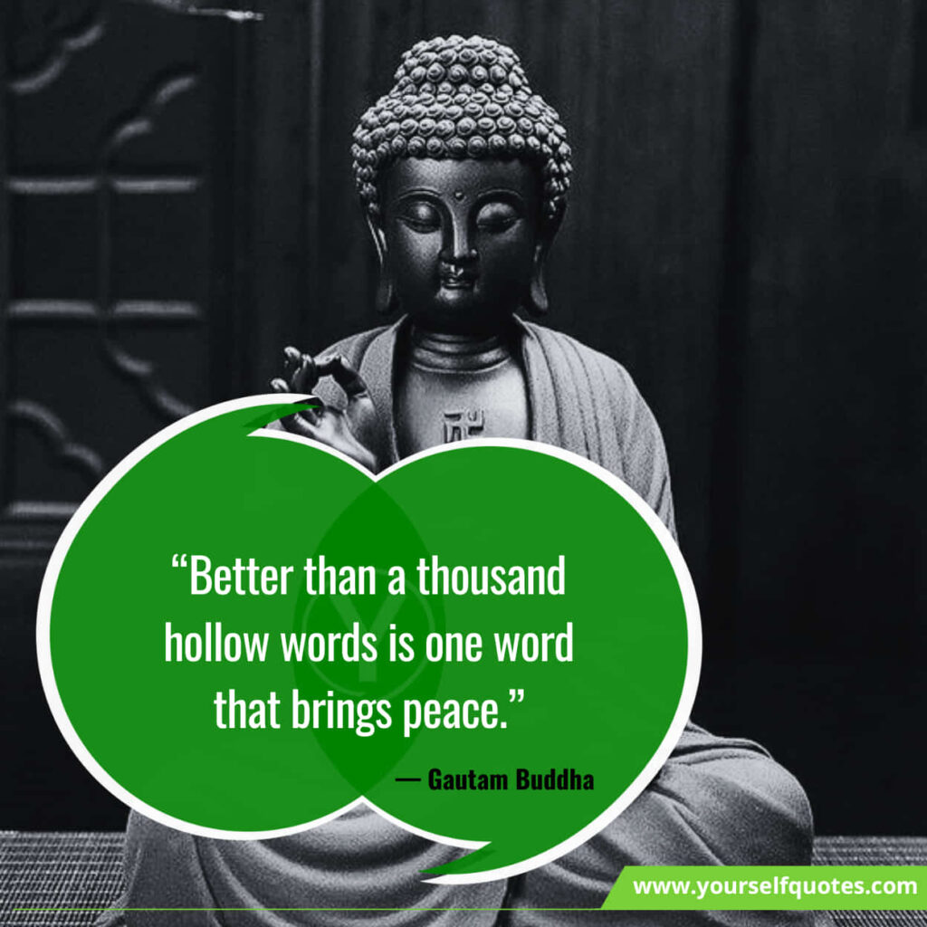 Top 110 Gautam Buddha Quotes On Life, Love, And Peace