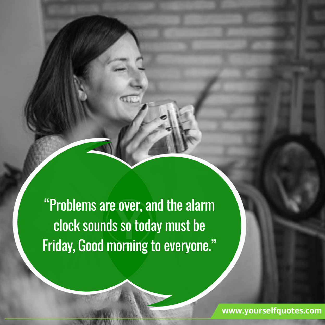 Best Good Morning Friday Best Quotes