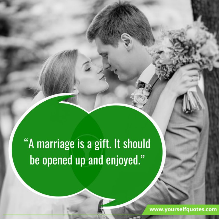 Happy Marriage Quotes That Will Get You Excited For Marriage