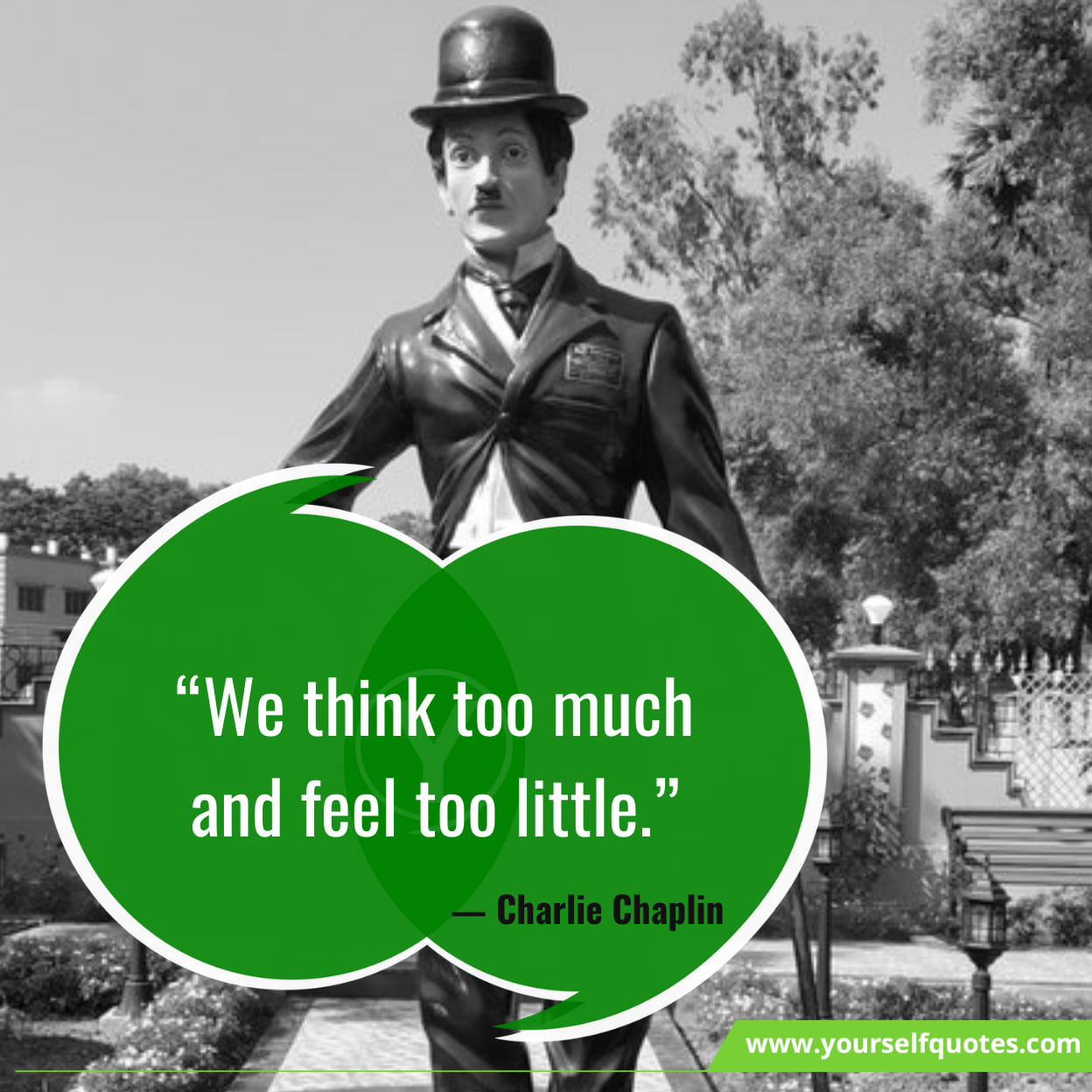 Best Quotes By Charlie Chaplin
