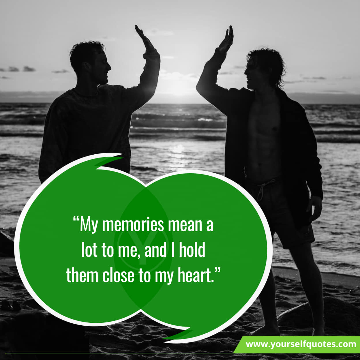 Best Unforgettable Memories Quotes