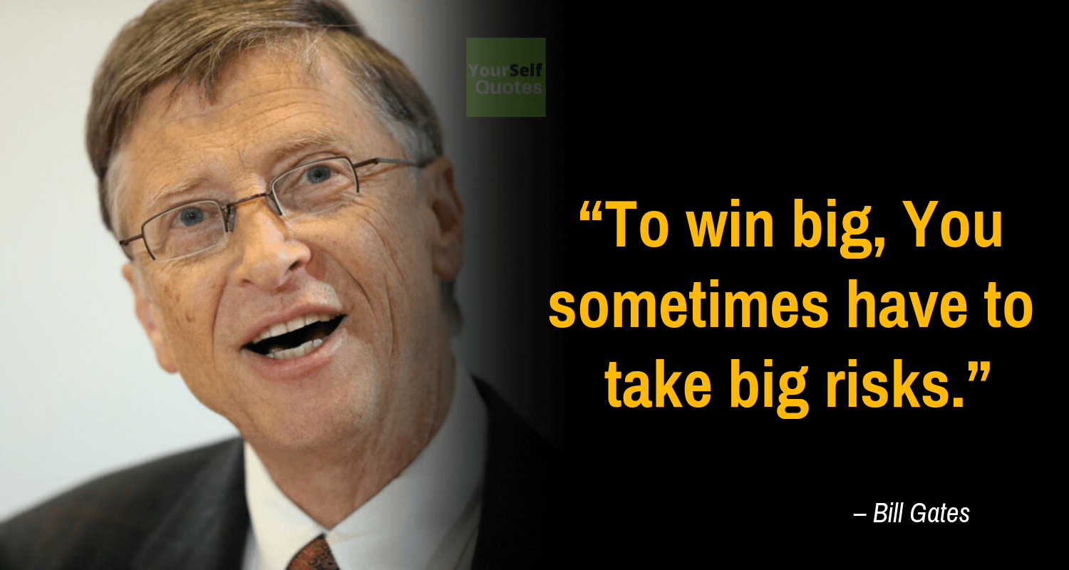 Bill Gates Mengutip Tentang Kegagalan