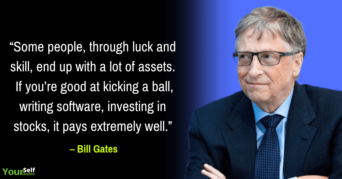 Bill Gates Thoughts Quotes