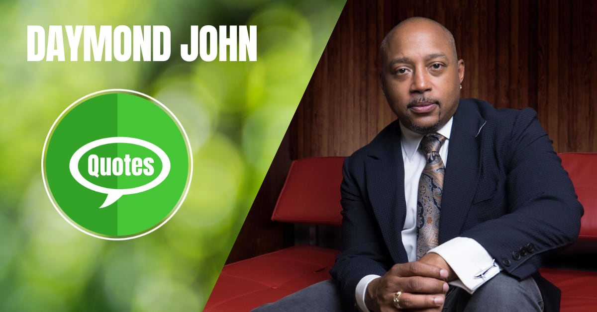Daymond John | YourSelf Quotes