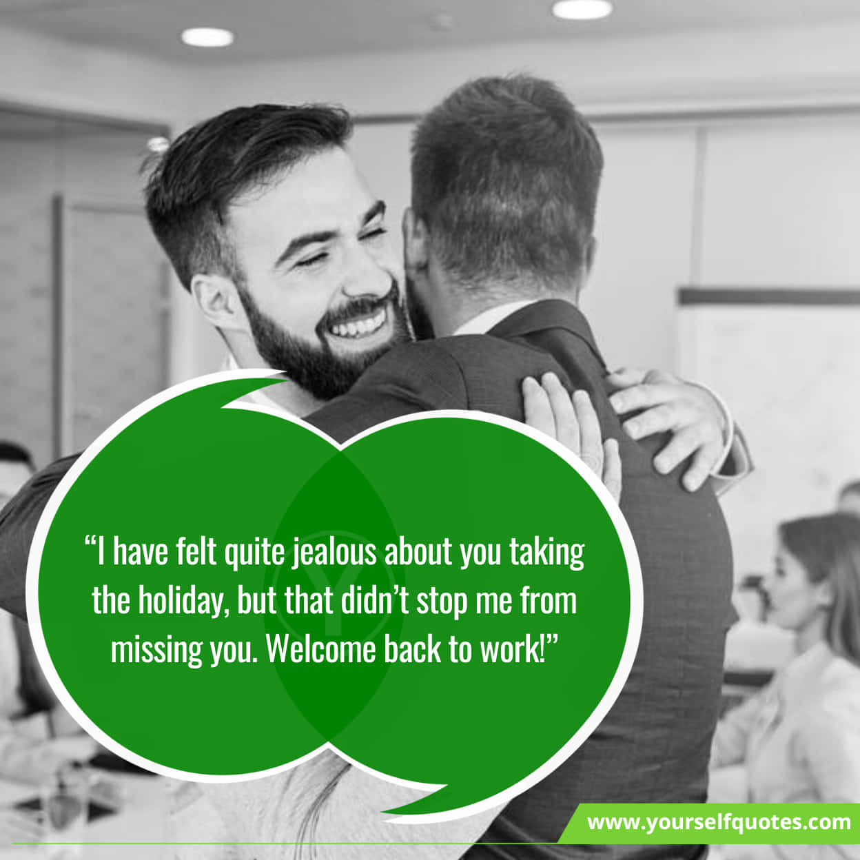 Famous Messages About Welcoming Back To Work