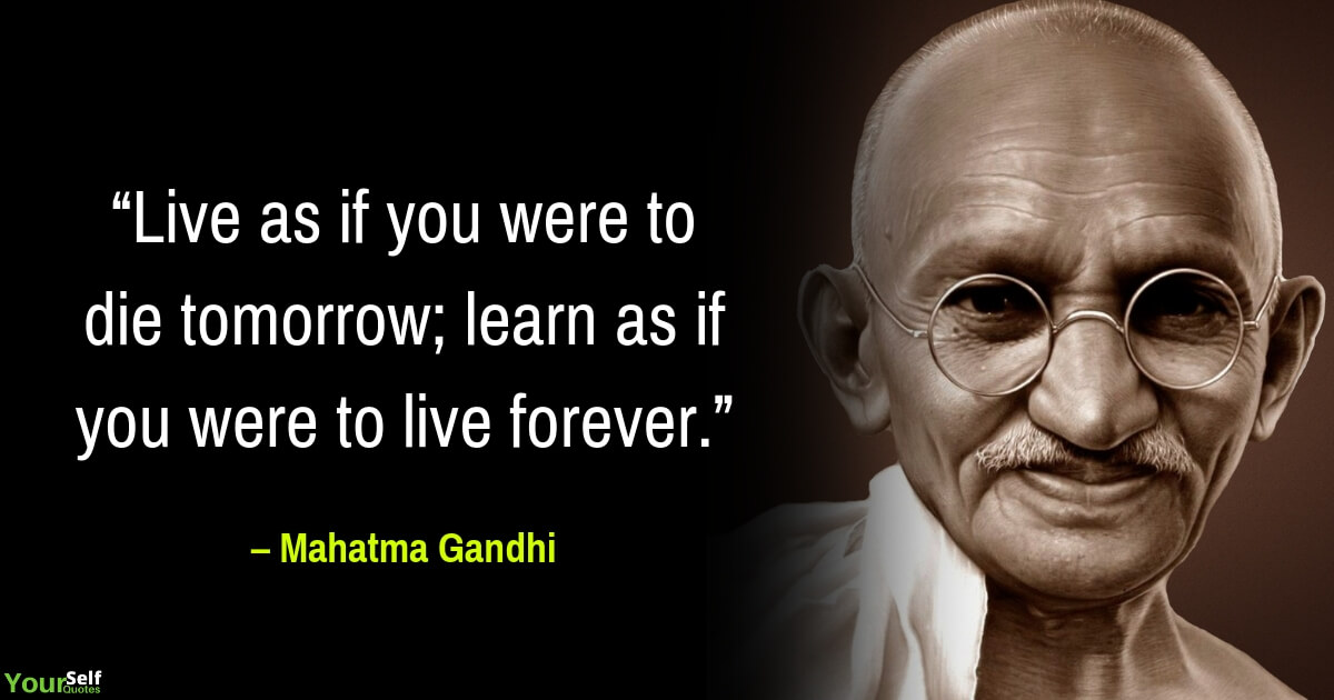 Gandhi Quotes on Life