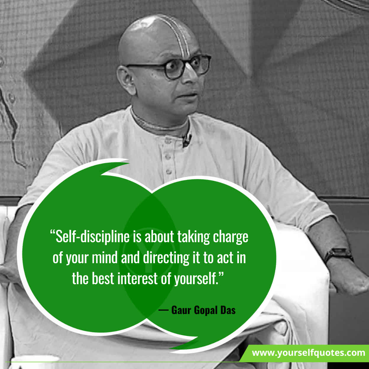 Gaur Gopal Das Quotes On Self-Discipline