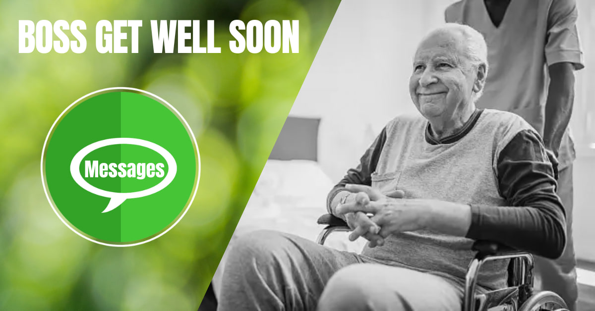 Get Well Soon Messages for Boss and Colleague | YourSelf Quotes