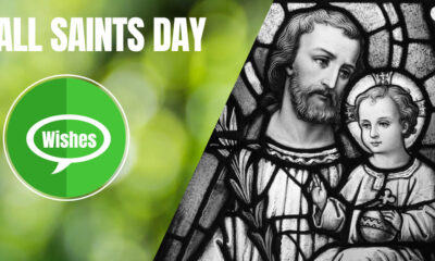 Happy All Saints Day Wishes, Messages, and Quotes for Loved Ones