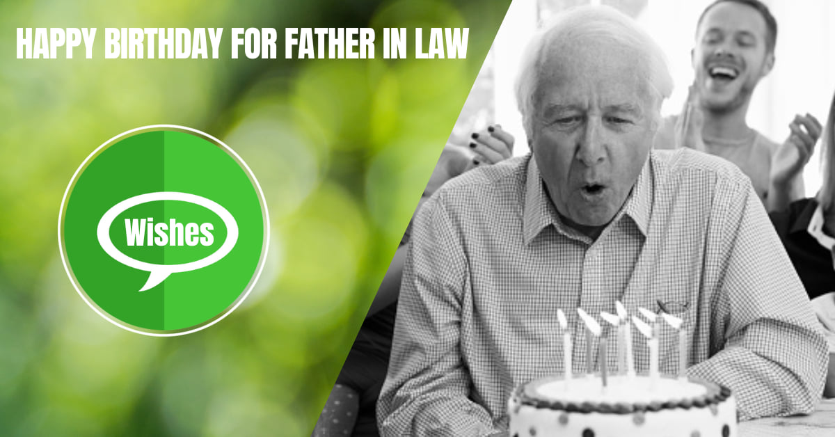 Happy Birthday Wishes for Father in Law 1 | YourSelf Quotes