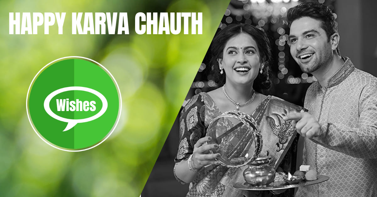 Happy Karva Chauth 2022 Wishes, Quotes, Messages, History and Significance