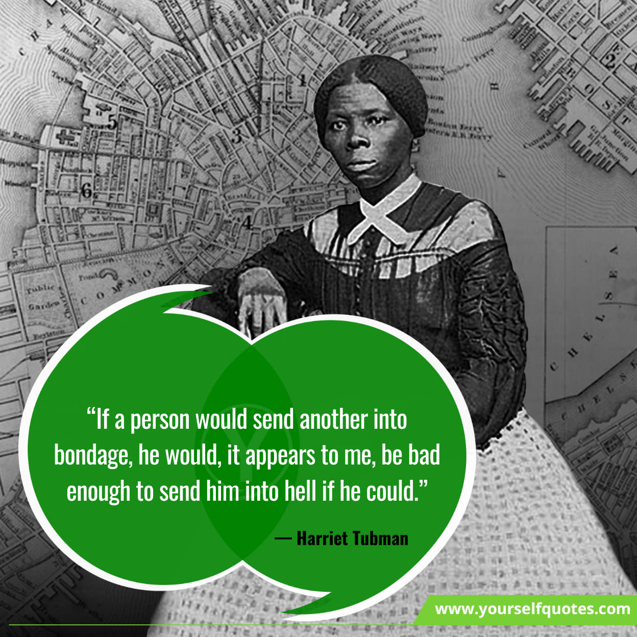 Harriet Tubman quotes on the Underground Railroad