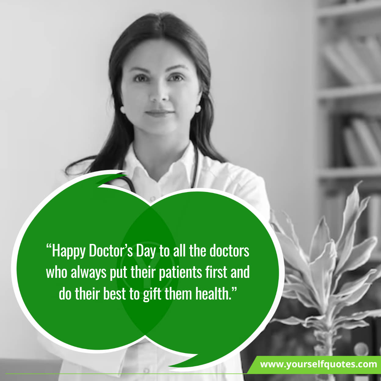 Honoring the dedication of doctors on their special day