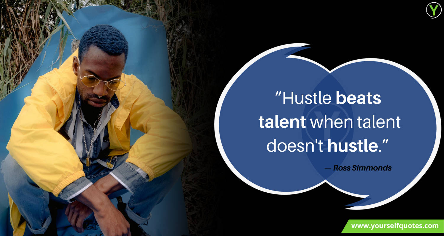 Hustle Quote by Ross Simmonds