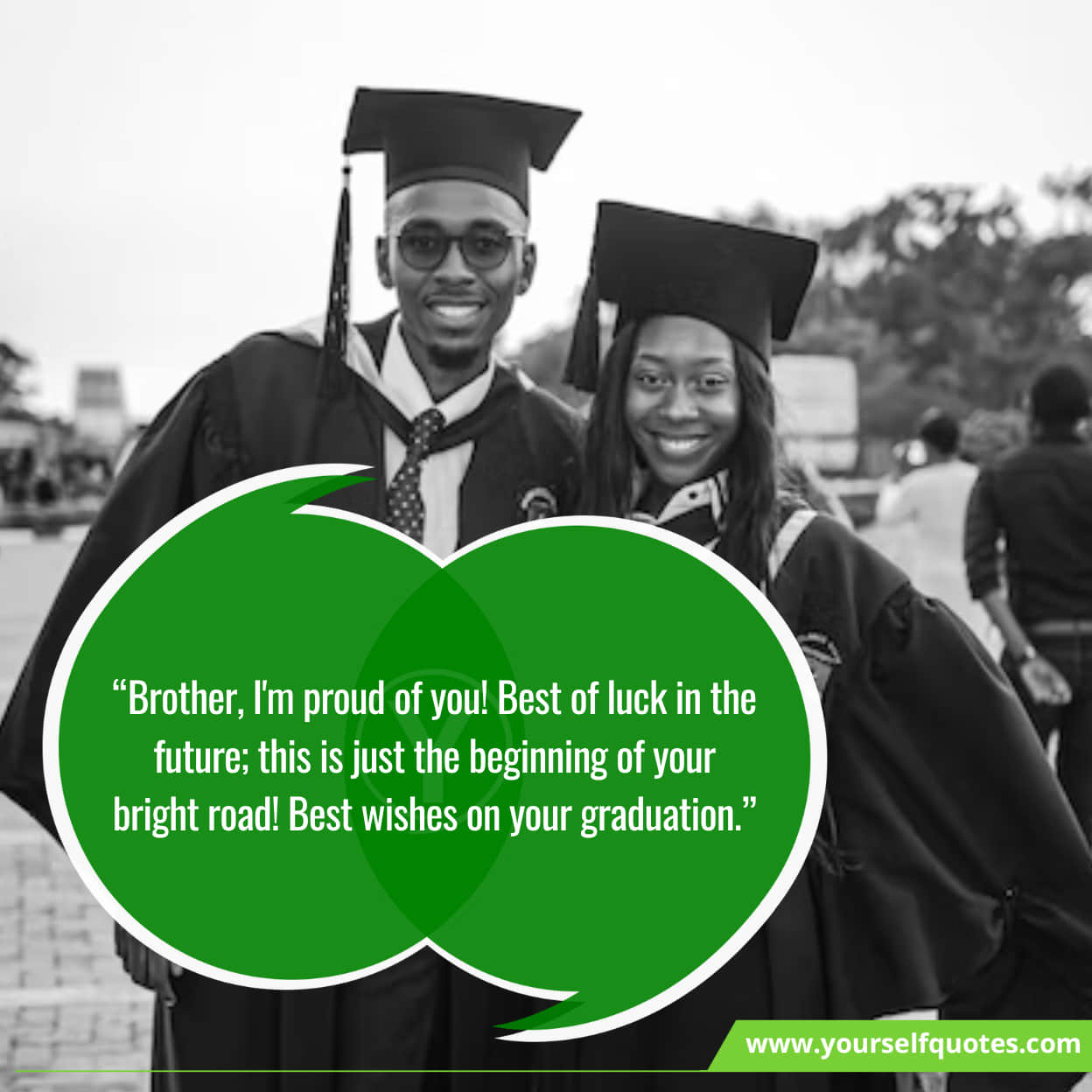 Inspiring Graduation Wishes For Brother