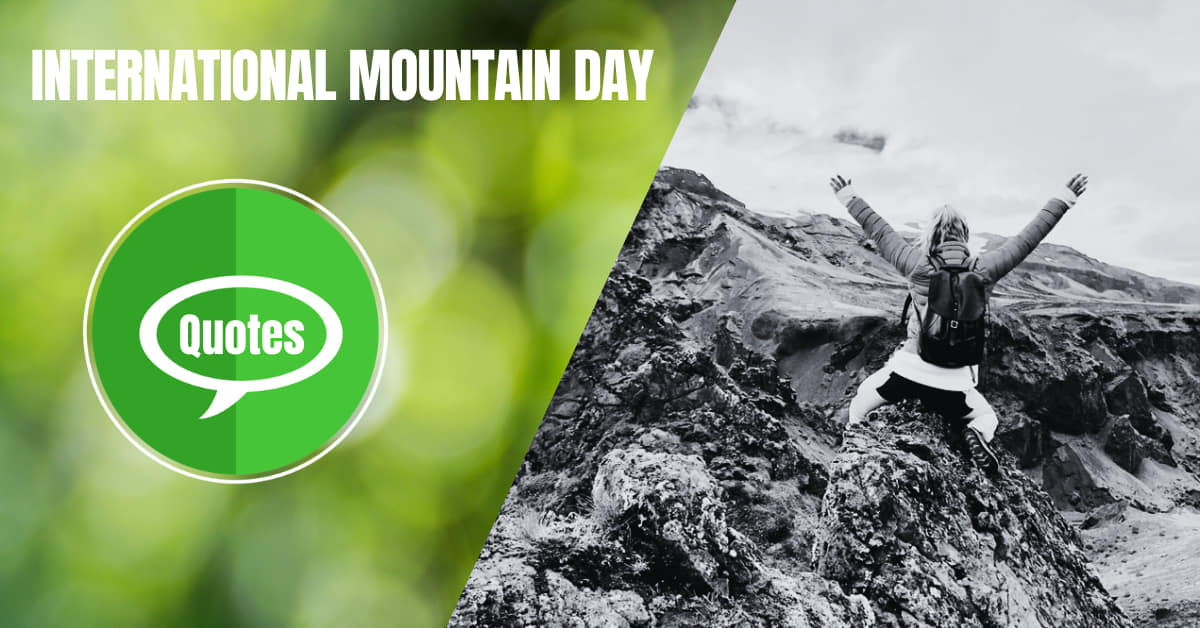 International Inspiring Mountain Day Quotes, Wishes