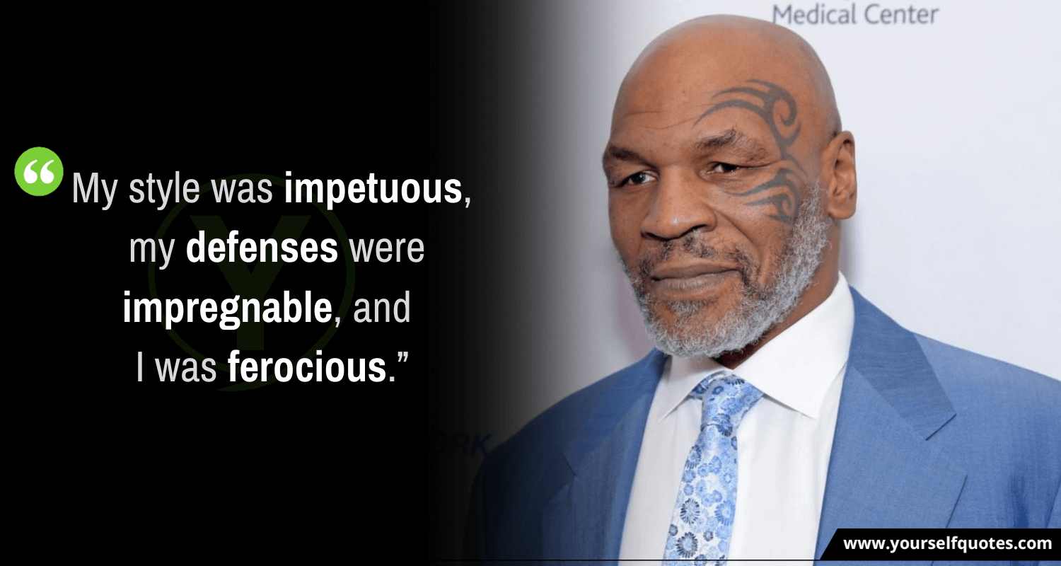 Mike Tyson Best Quotes