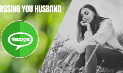 Missing You Husband Messages and Quotes | YourSelf Quotes