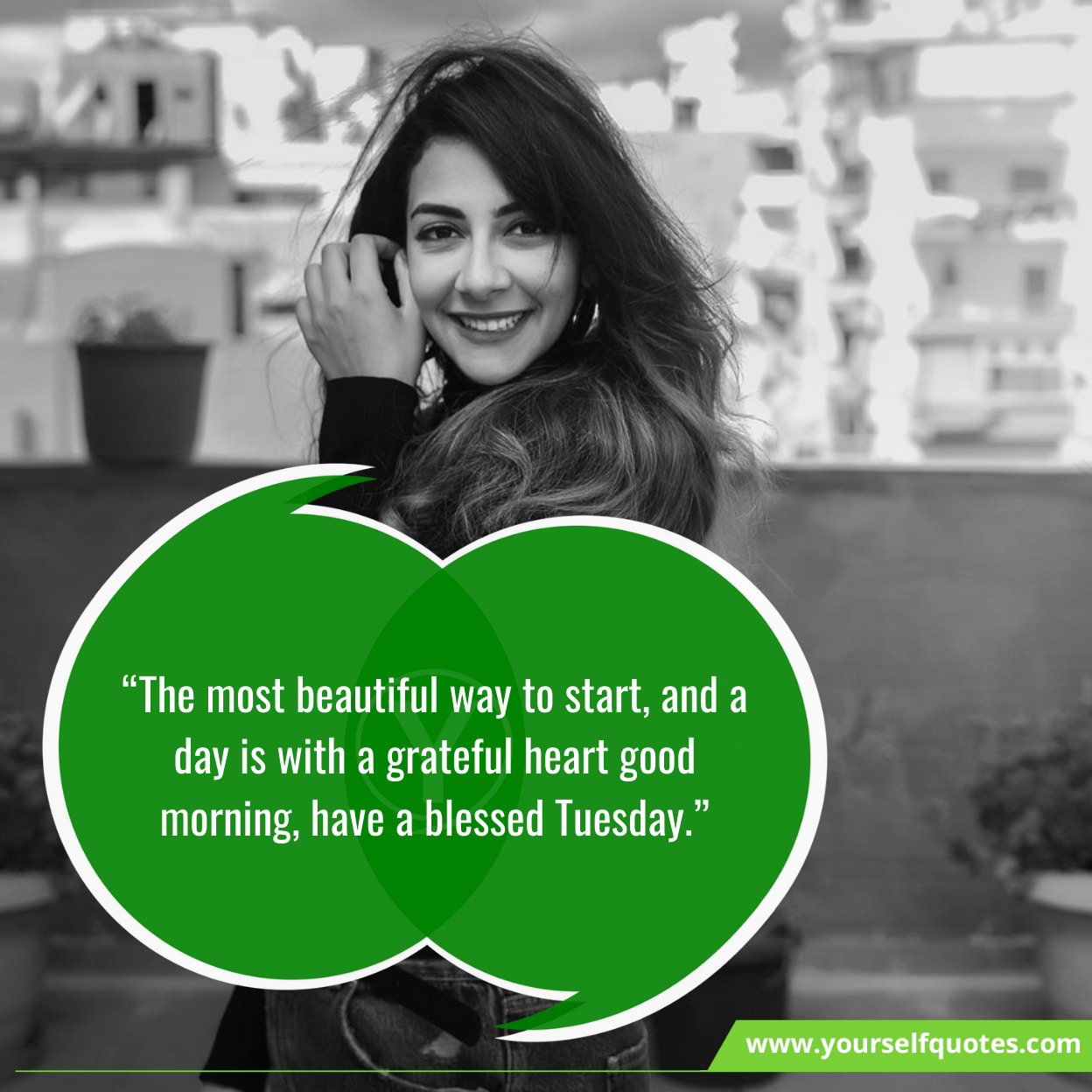 Positive Quotes About Tuesday Good Morning