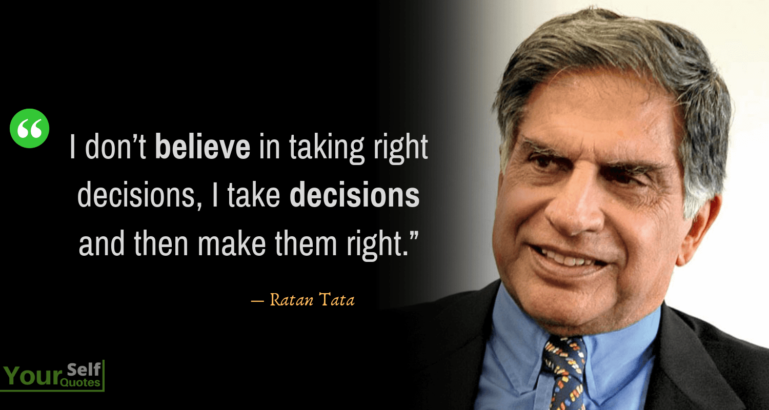 Ratan Tata Quotes To Transform Your Mind Into The Best