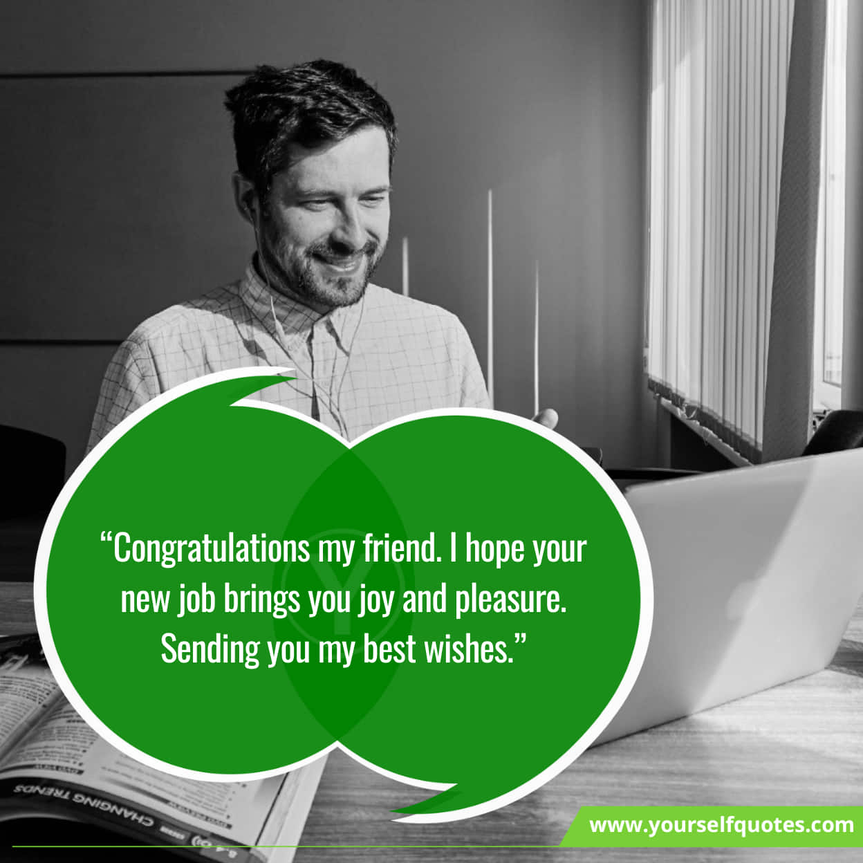 Wishes To Congratulate Friend On New Job
